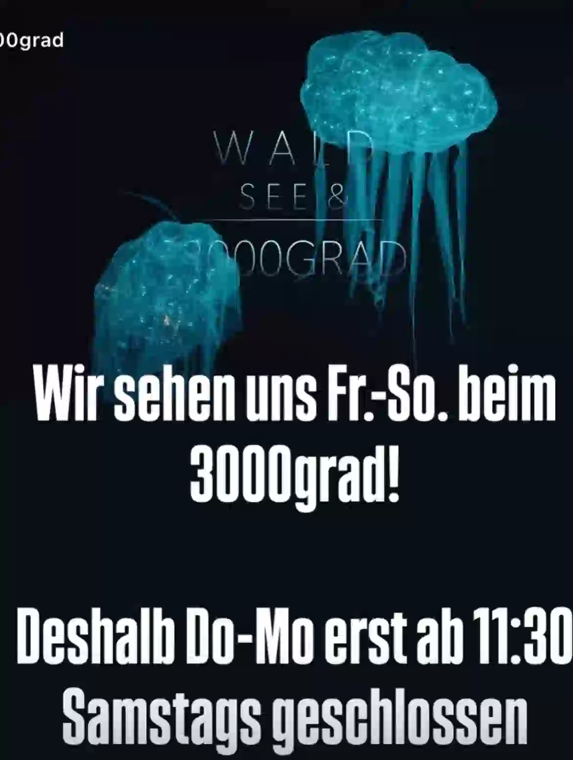 Reminder! Sind beim #3000grad ! Deshalb beachtet bitte die veränderten Öffnungszeiten vom 6.-10.8. Habt es gut! #ernas_aktuelles